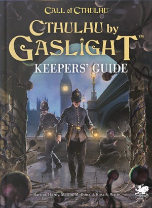 Cthulhu: Cthulhu by Gaslight Keeper's Guide