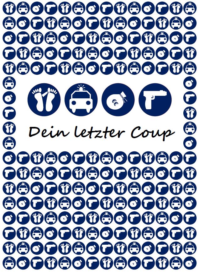 Dein letzter Coup – Krimi-Dinner Spiel für 4 Personen