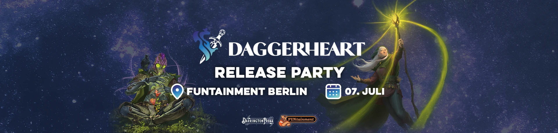 Daggerheart Release Party Funtainment Berlin am 7. Juli. Darrington Press Logo, FUNtainment Berlin Logo. Blauer Hintergrund mit blassen Sternen, davor Illustrationen eines Magiers mit leuchtendem Zauberstab und einem sitzenden Fantasywesen
