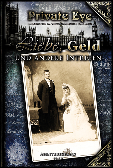 Private Eye 10: Liebe, Geld und andere Intrigen