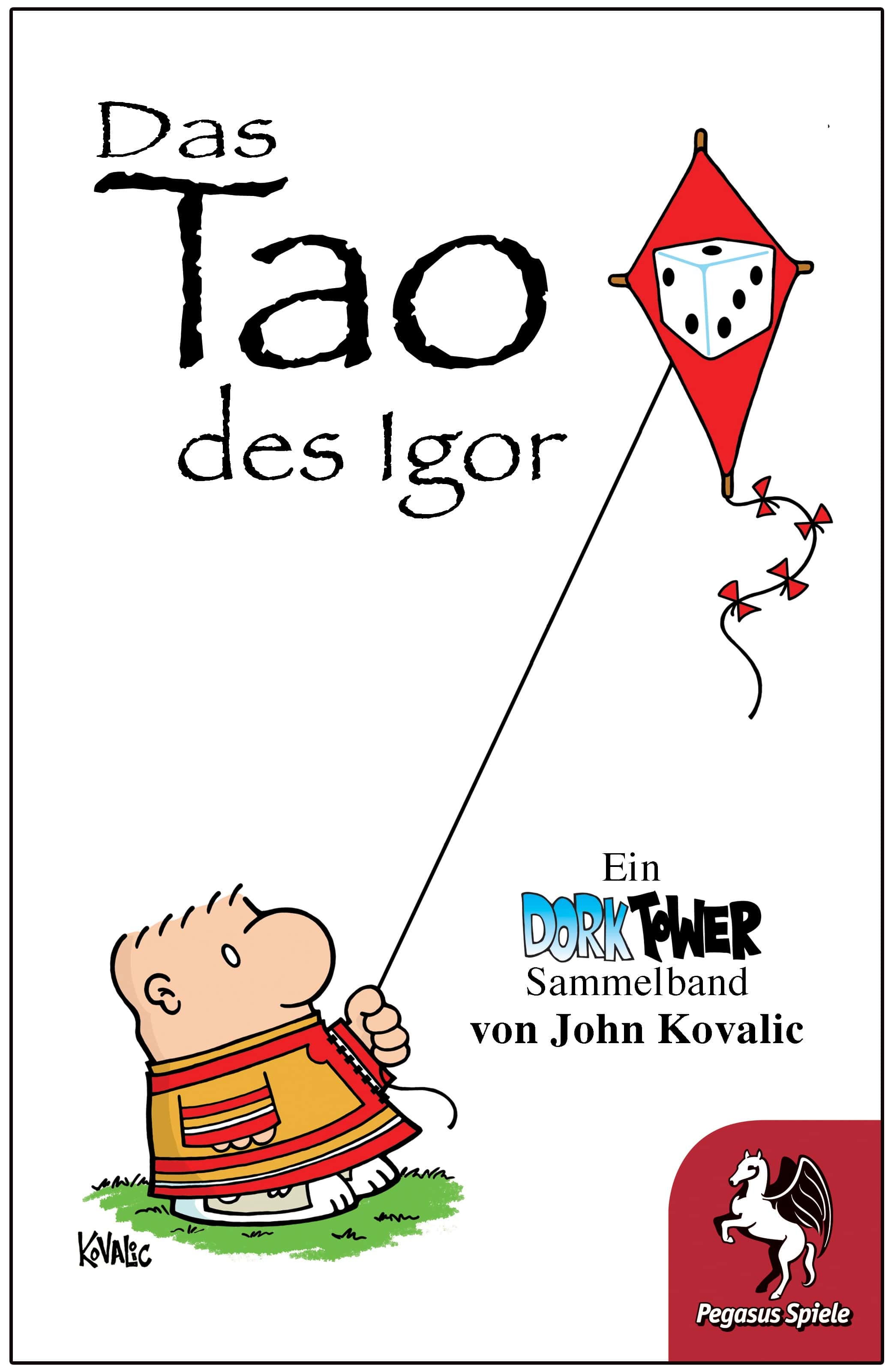 Dork Tower: Das Tao des Igor (Sammelband)