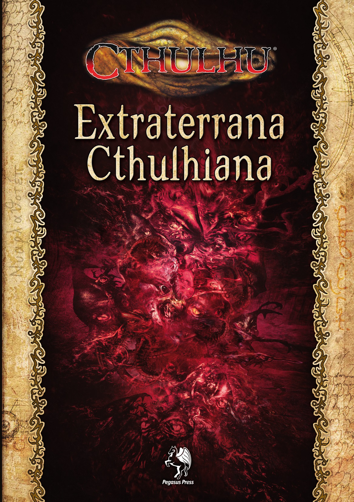 Cthulhu: Extraterrana  Cthulhiana (Hardcover)