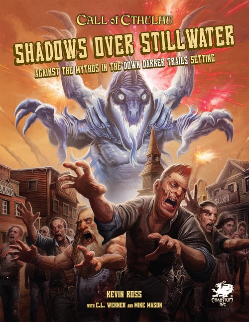 Cthulhu: Shadows Over Stillwater (HC)