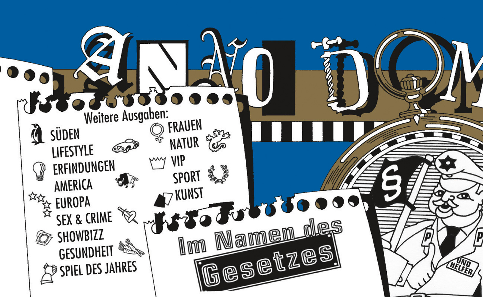 Anno Domini – Namen des Gesetzes