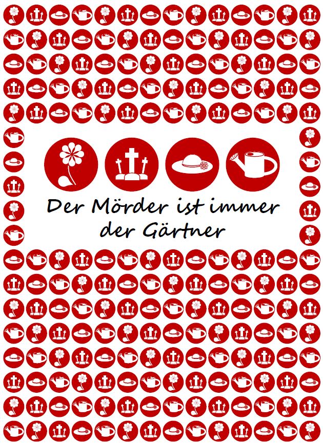 Der Mörder ist immer der Gärtner – Krimi-Dinner Spiel für 4 Personen