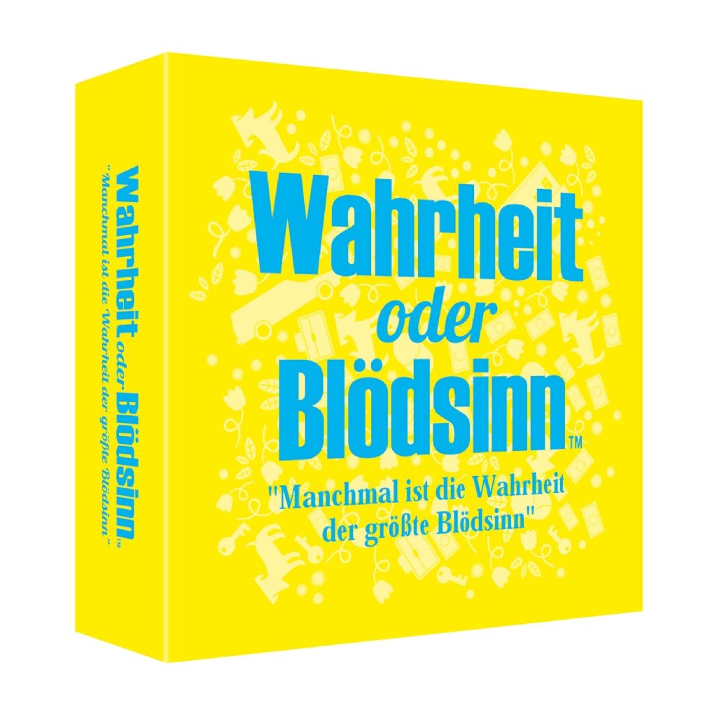 Wahrheit oder Blödsinn? Die Wahrheit ist der größte Blödsinn