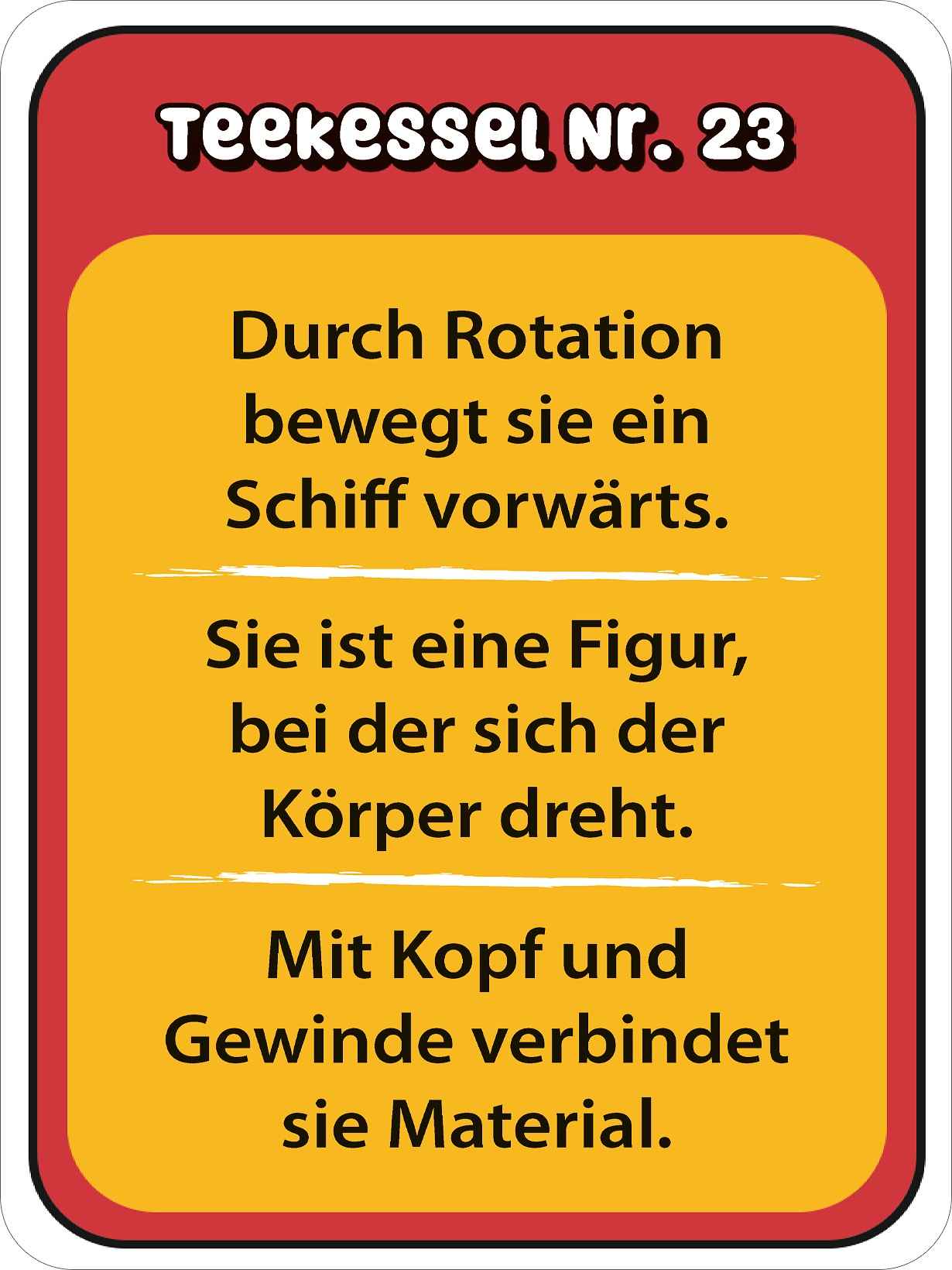 Rätsel Snacks: Teekesselchen