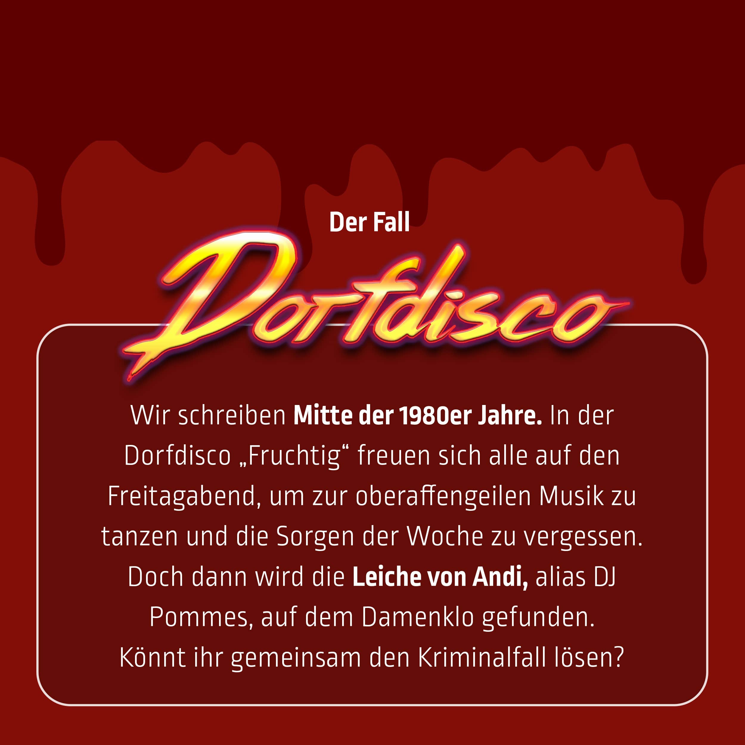 Mord bei Tisch: Dorfdisco