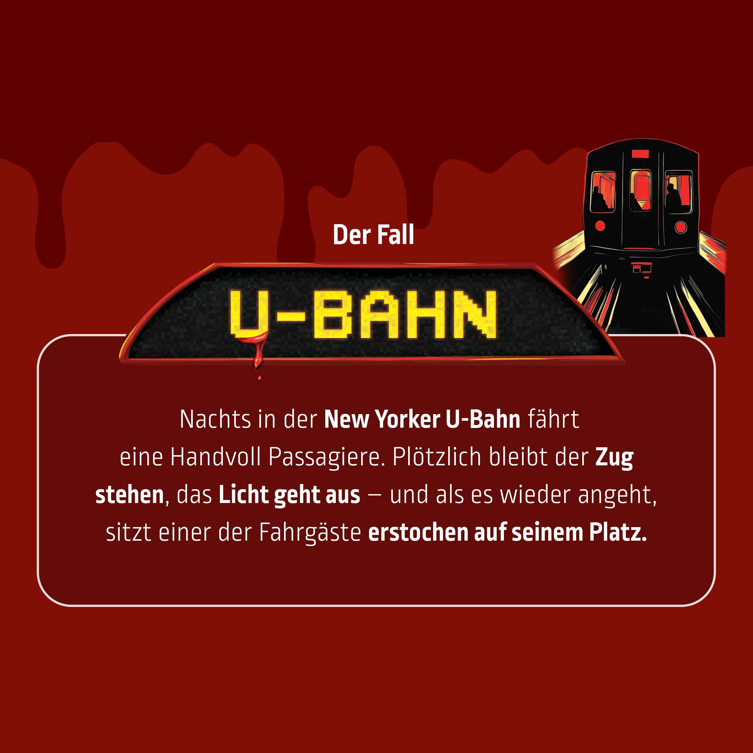 Mord bei Tisch: U-Bahn