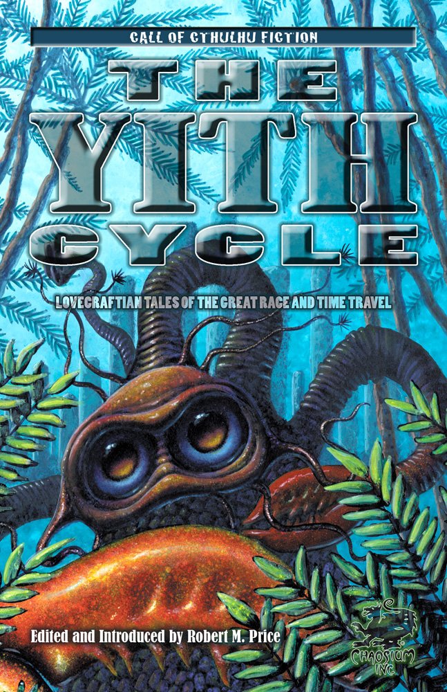 Cthulhu: Yith Cycle
