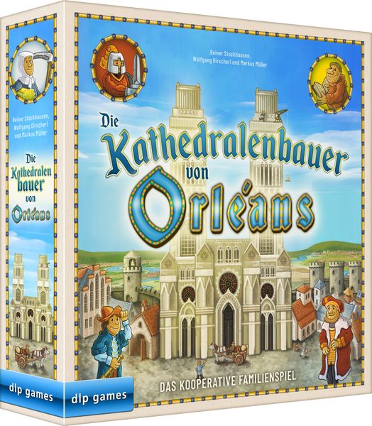 Die Kathedralenbauer von Orleans (Deutsche Ausgabe)