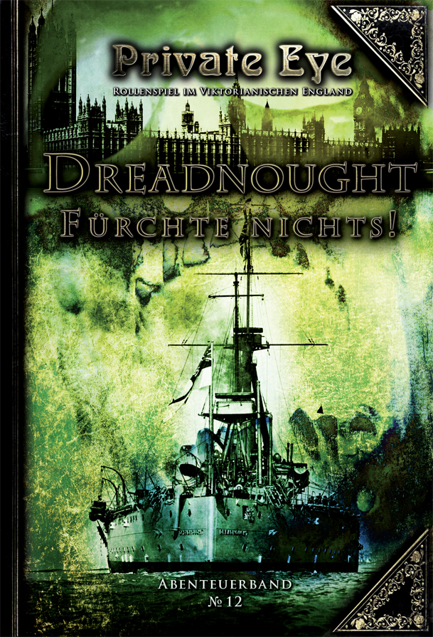 Private Eye 12: Dreadnought - Fürchte nichts!