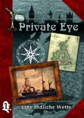Private Eye 1: Eine tödliche Wette