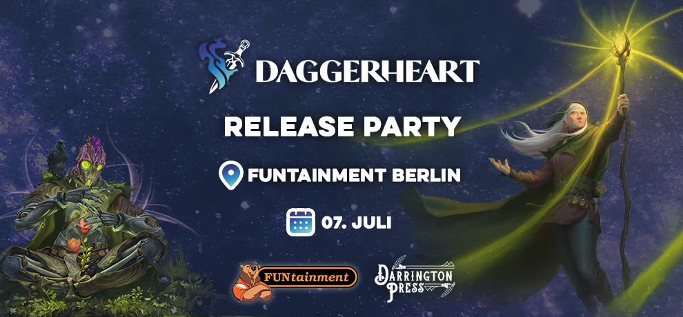 Daggerheart Release Party Funtainment Berlin am 7. Juli. Darrington Press Logo, FUNtainment Berlin Logo. Blauer Hintergrund mit blassen Sternen, davor Illustrationen eines Magiers mit leuchtendem Zauberstab und einem sitzenden Fantasywesen