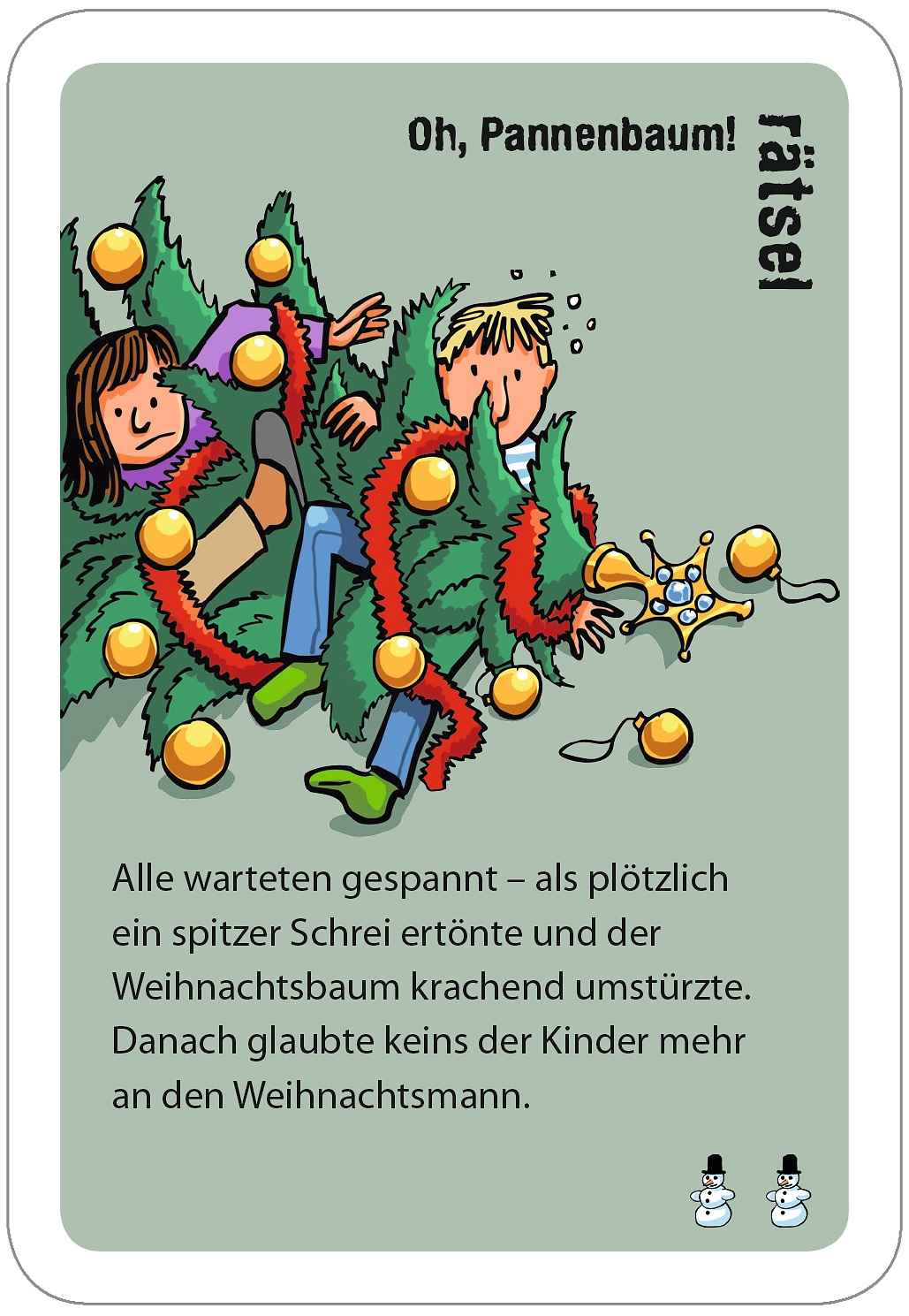 black stories junior – Oh Pannenbaum!