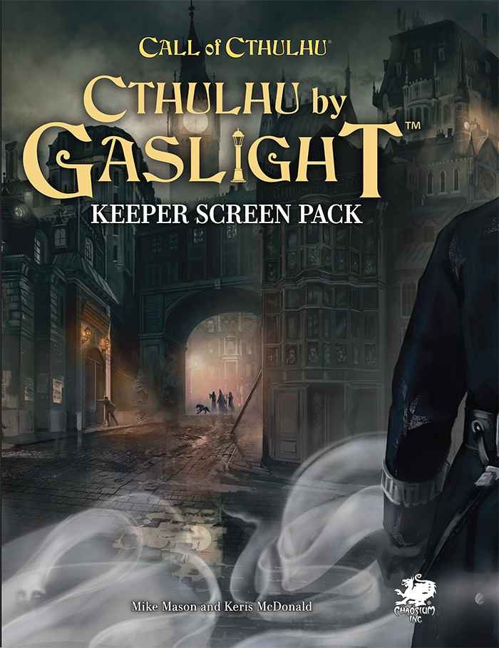 Cthulhu by Gaslight: Keeper Screen Pack