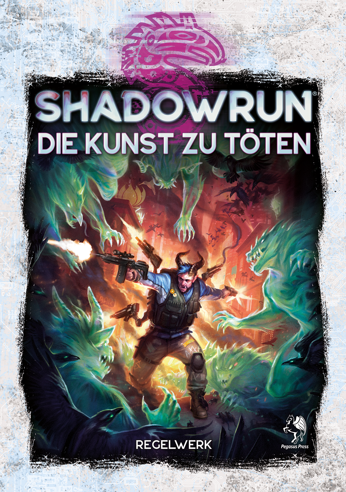 Shadowrun: Die Kunst zu töten (Hardcover)
