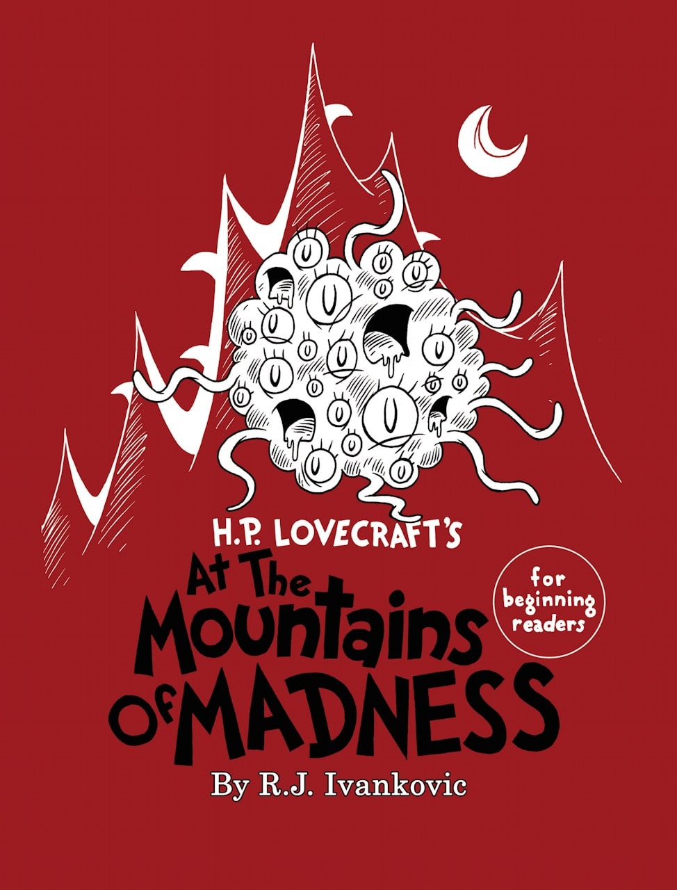 At the Mountain of Madness for Beginning Readers