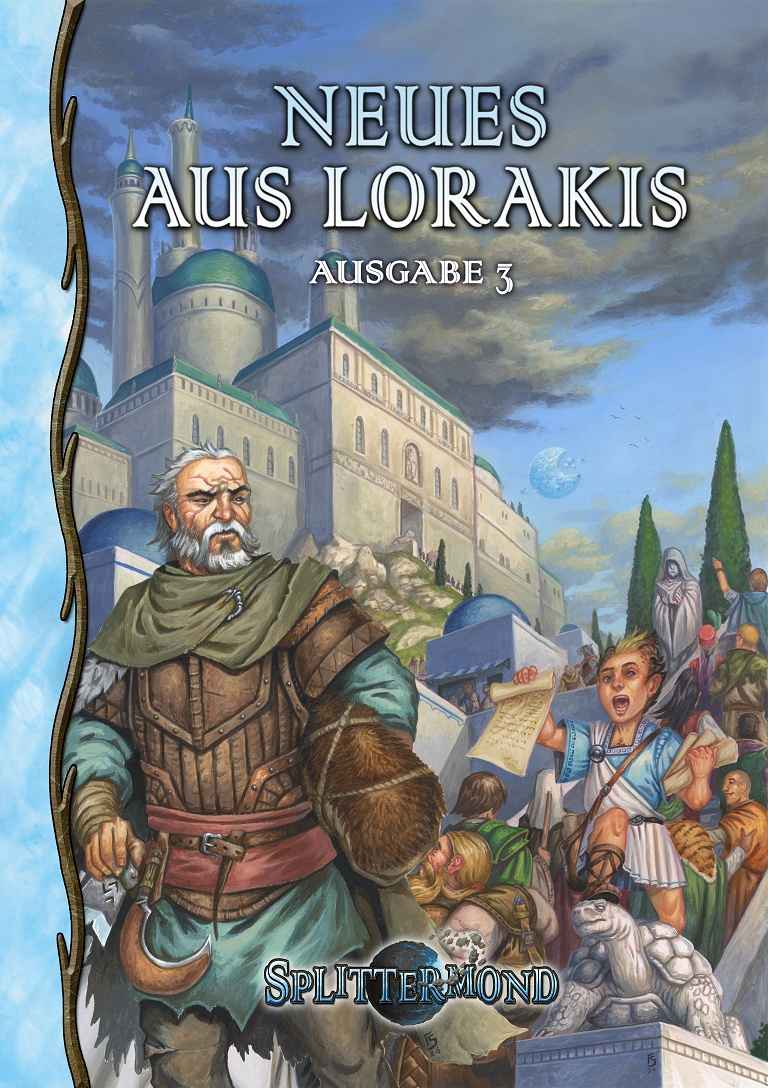 Splittermond: Neues aus Lorakis 3