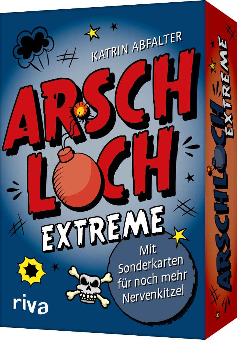 Arschloch – Extreme