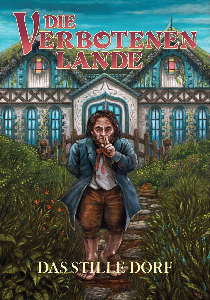 Die Verbotenen Lande – Das Stille Dorf