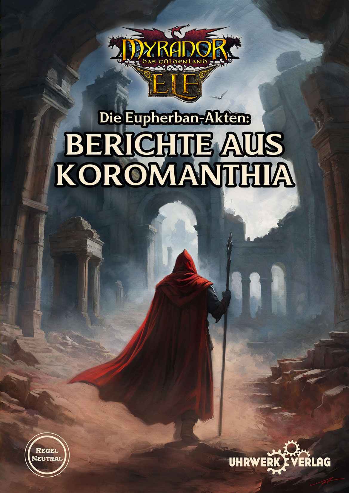 Myranor: Berichte aus  Koromanthia 5E (ELF)