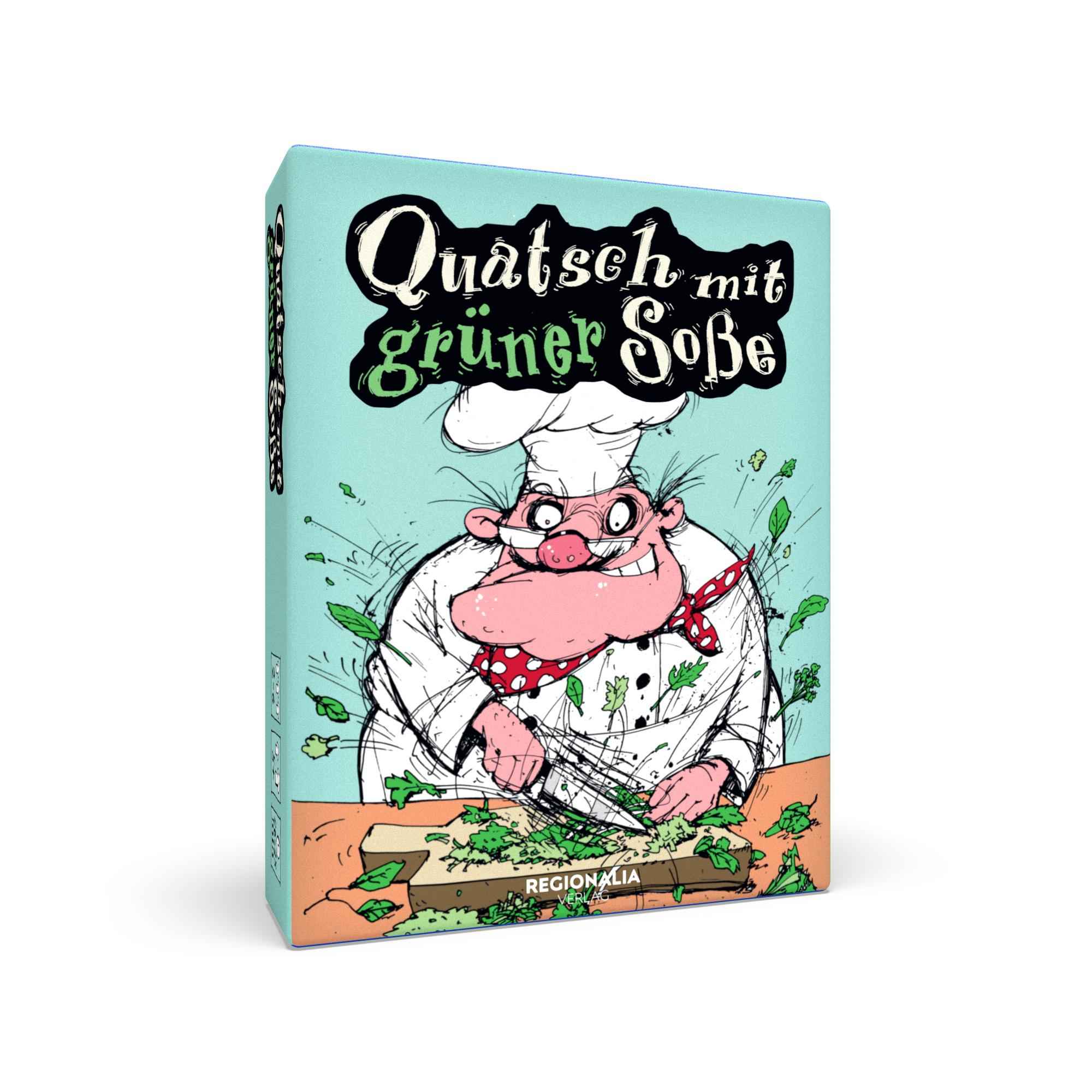 Quatsch mit grüner Soße