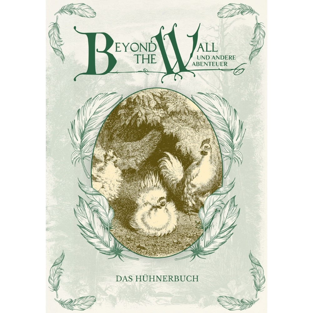 Beyond the Wall: Hühnerbuch