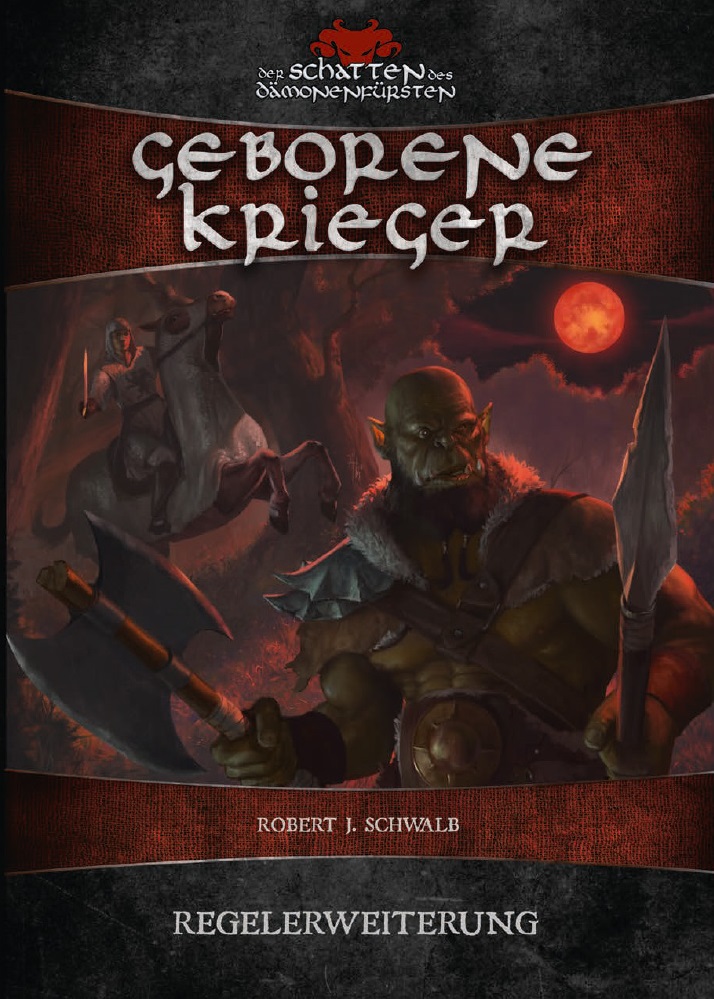 Der Schatten des Dämonenfürsten: Geborene Krieger